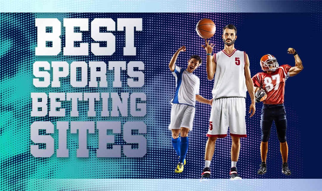 Sports Betting Sites: Top 6 Online Sportsbooks [2023]