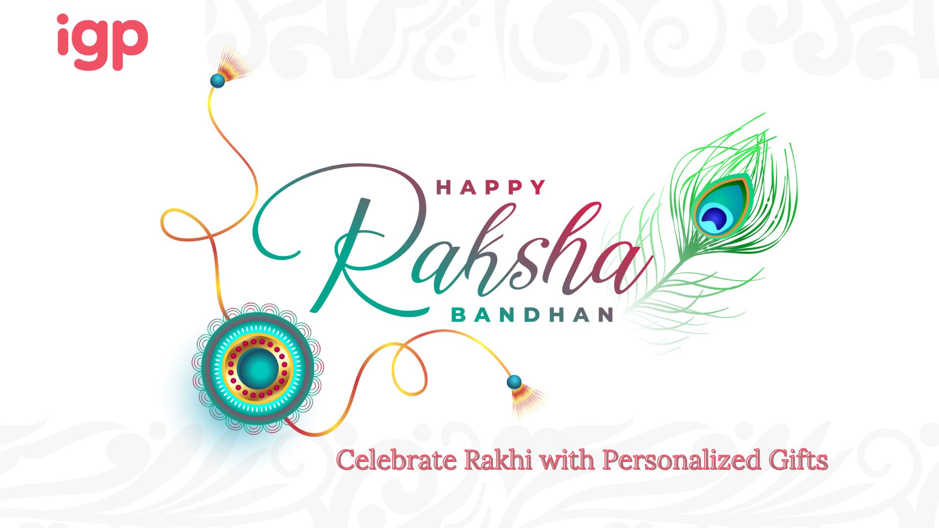 Celebrate Rakhi with Special Personalized Gifts from IGP